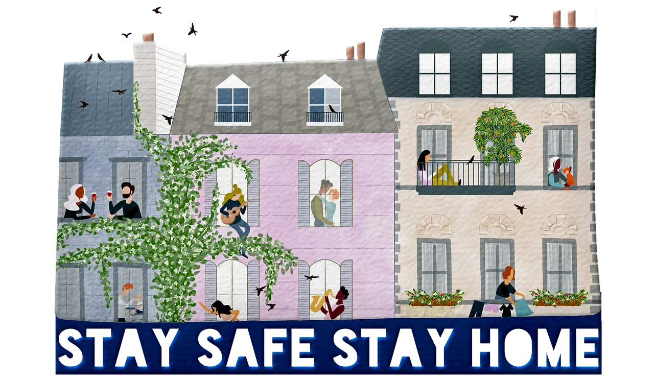 stay home stay safe, coronavirus, social distance